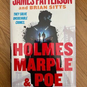 Holmes, Marple & Poe by James Patterson and Brian Sitts